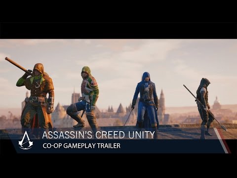 Assassin’s Creed Unity: Co-Op Gameplay Trailer | Ubisoft [NA]