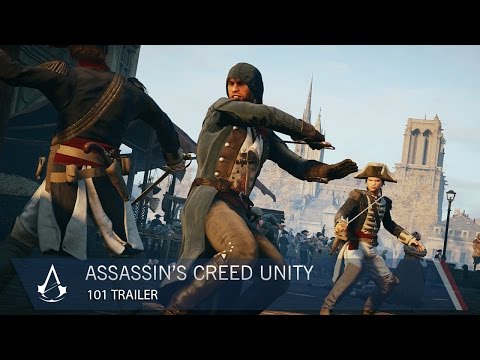 Assassin’s Creed Unity: 101 | Trailer | Ubisoft [NA]