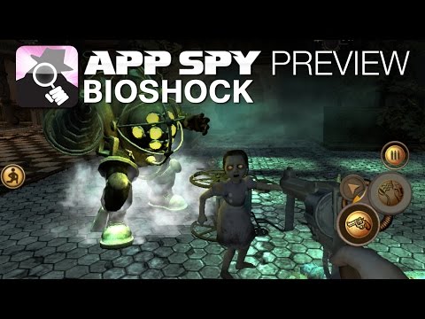 BioShock | iOS iPhone / iPad Preview - AppSpy.com