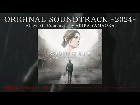 SILENT HILL 2 ORIGINAL SOUNDTRACK -2024- (CD) Preview | KONAMI