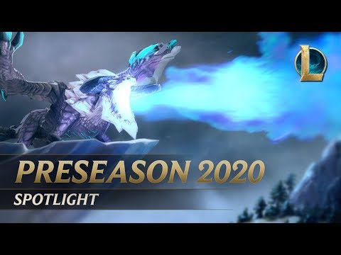 Preseason 2020 Spotlight | Gameplay - League of Legends