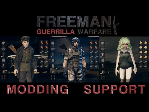 Freeman: Guerrilla Warfare Modding Support Announcement