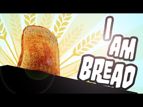 I am Bread - First Look