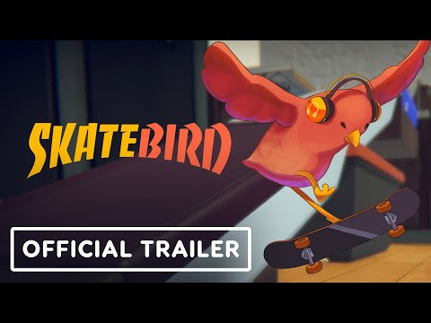 SkateBIRD - Official Trailer | Summer of Gaming 2021