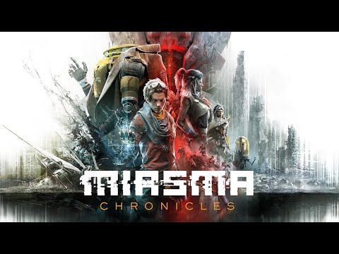 Miasma Chronicles | Launch Trailer [ESRB]