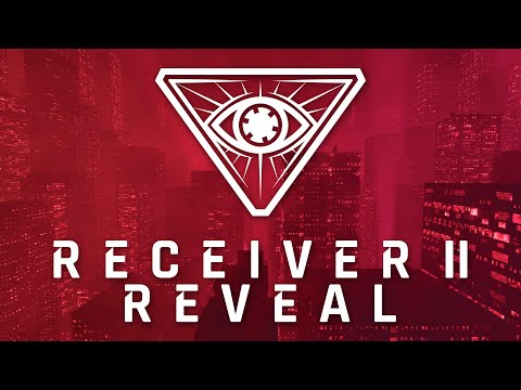 Receiver 2 Reveal Trailer - Wolfire Games