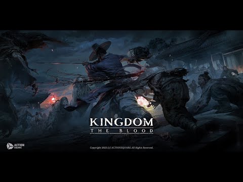 Kingdom: The Blood - Gameplay Trailer