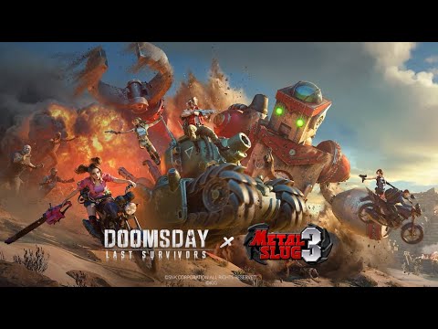 Doomsday: Last Survivors x Metal Slug 3