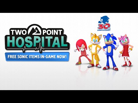Sonic the Hedgehog Pack - OUT NOW | Two Point Hospital | Sonic's 30th Birthday