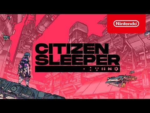 Citizen Sleeper - Launch Trailer - Nintendo Switch