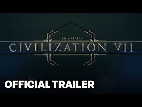 Sid Meier’s Civilization VII Official Teaser Trailer | Summer Game Fest 2024